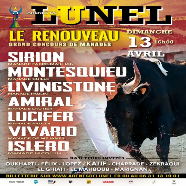 🐂 Plus que 4 jours avant le début de la temporada !

🗓️ Rendez-vous le 13 avril à 16H pour la course du Renouveau !

Avec Sirion (Fabre-Mailhan), Montesquieu (Cuillé), Livingstone (Paulin), Amiral (Lautier), Lucifer (Paulin), Vivario (Méjanes) et Islero (Nicollin).

🎟️ Billetterie ⬇️

📩 Sur internet : www.arenesdelunel.fr

📞 Par téléphone : 06 31 13 19 01
du lundi au vendredi, de 10h à 13h, et en continu les jours de course. 

🏟️ Aux guichets des Arènes : 
De 10h à 13h, et en continu les jours de course. 

🐂 Impossible de rater ça, non ?

#coursescamarguaises #lunel #arenesdelunel #taureaux
